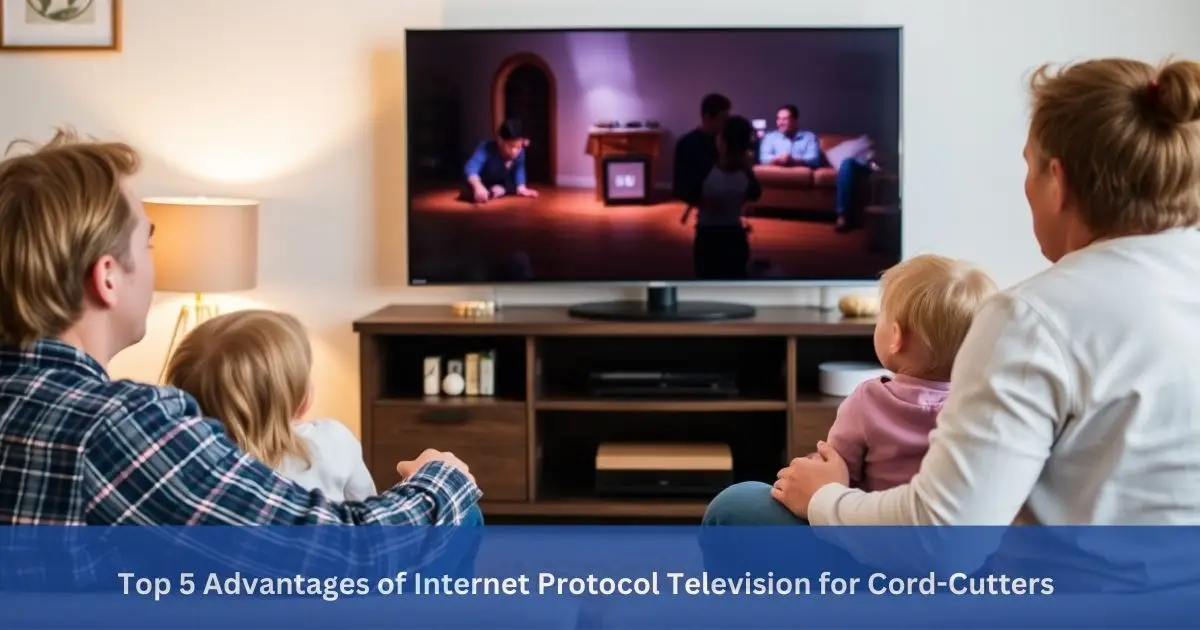 Internet Protocol Television
