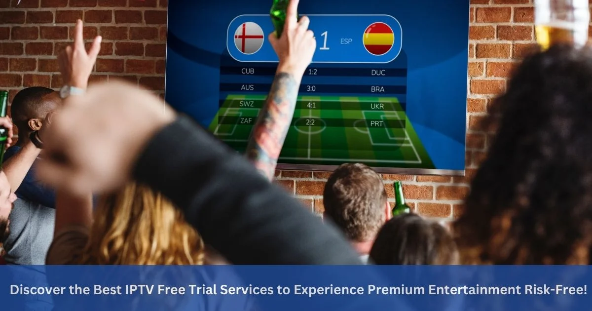 iptv free trial